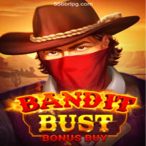 Discover the Thrills of BanditBustBonusBuy on 556BRL.com: Your Ultimate Online Slots Experience in Brasil
