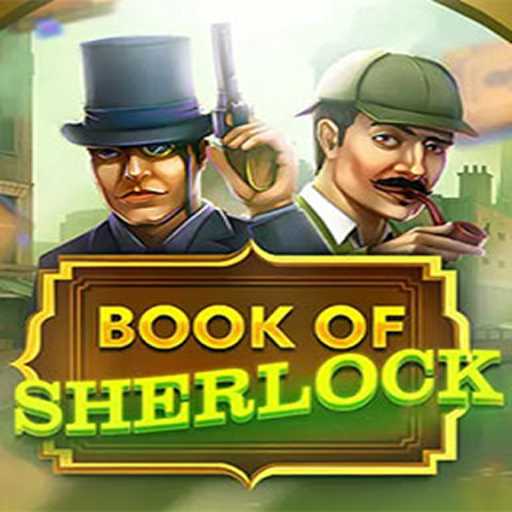 Book of Sherlock: Unraveling Mysteries with 556BRL.com Platform - Online Slots Brasil #1