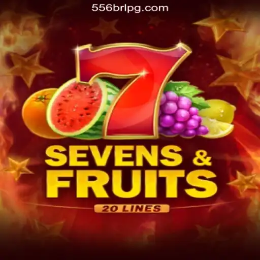Discover the Exciting World of SevensFruits20 on 556BRL.com - The Premier Platform for Online Slots in Brazil